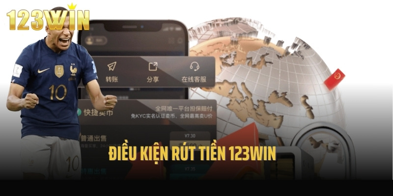 Điều kiện rút tiền 123Win